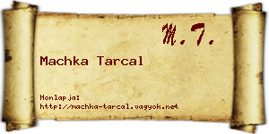 Machka Tarcal névjegykártya